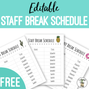 Sped Classroom: Why it's important to post a staff break schedule - freebie.