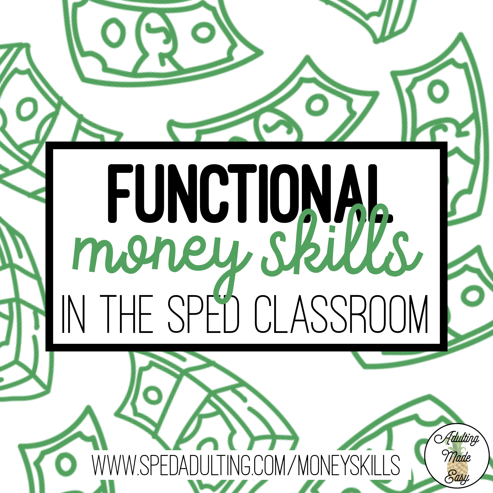 BLOG: Functional Money Skills in the Special Education Classroom