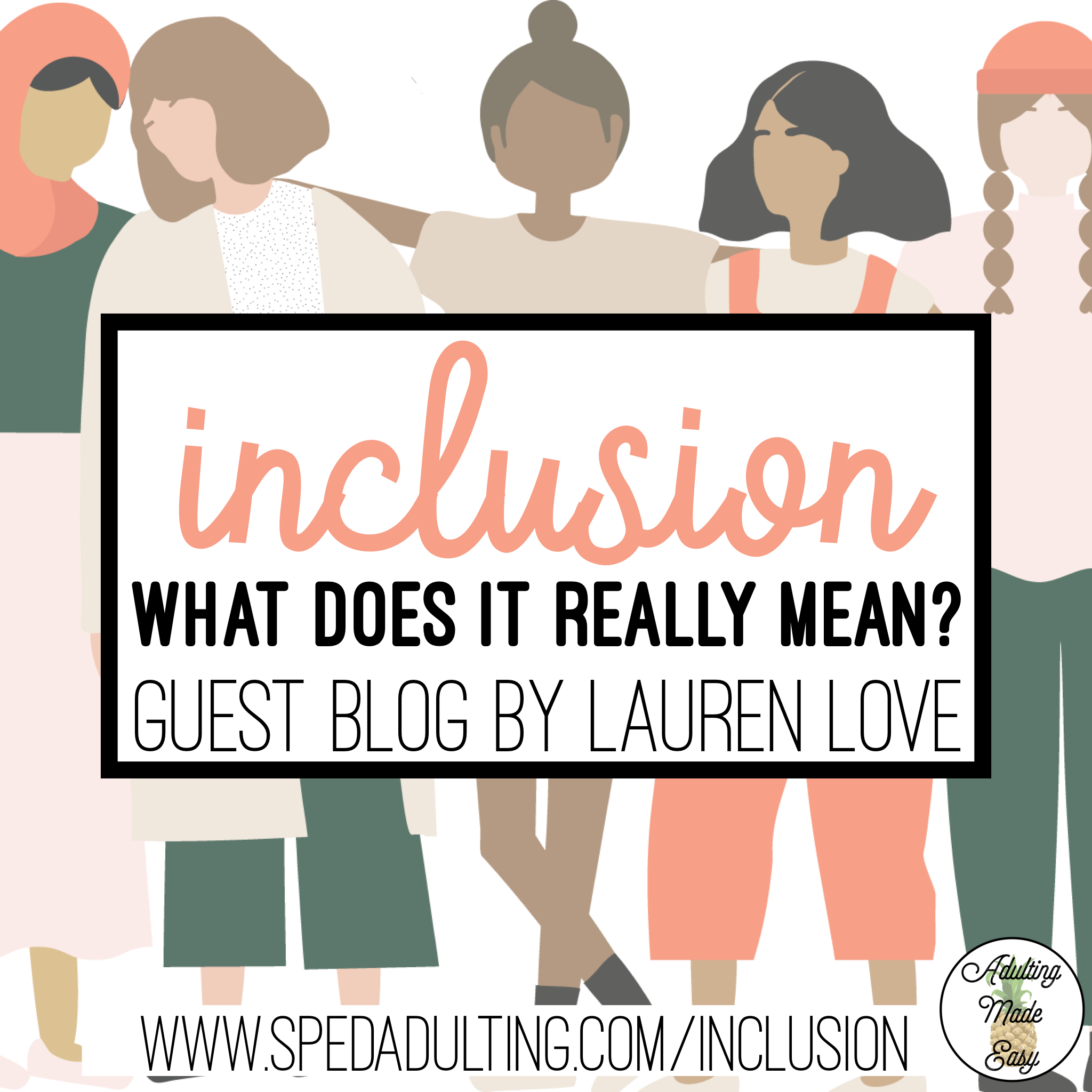 BLOG: INCLUSION, What does it really mean?