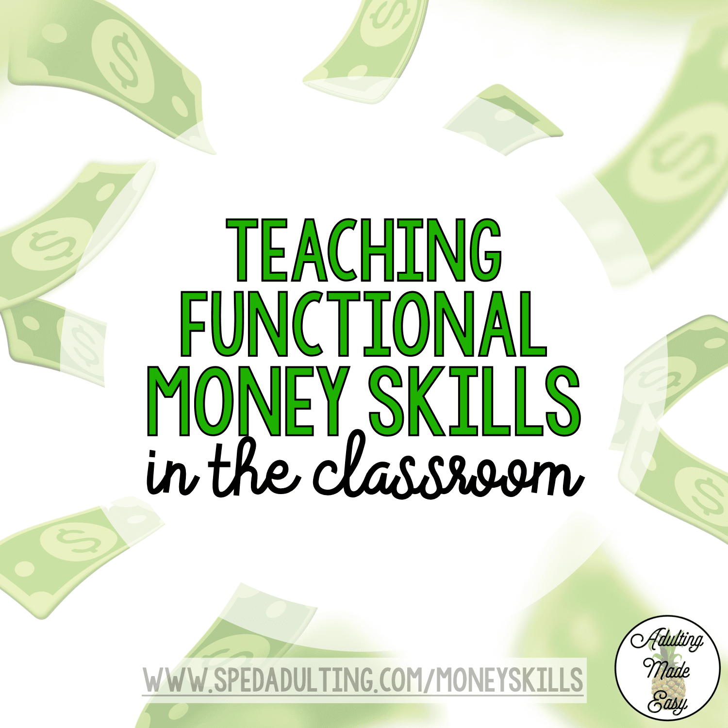 BLOG: Making Cents of It All: Teaching Functional Money Skills in Life Skills Classrooms