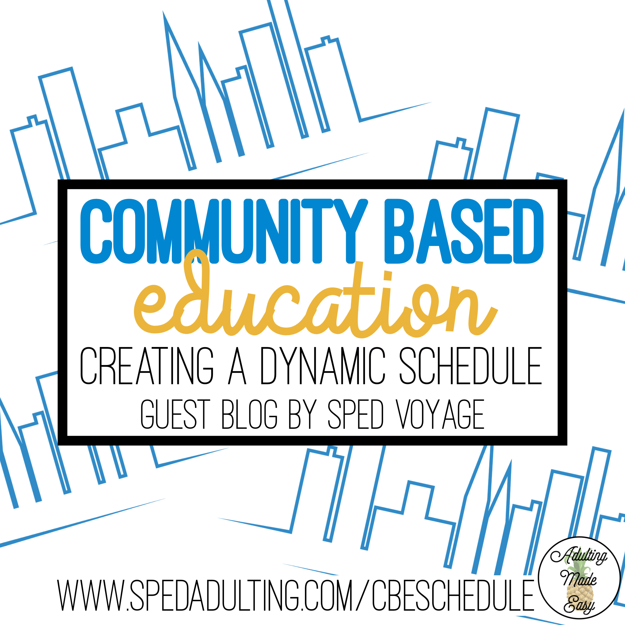 Community Based Education: creating a dynamic schedule