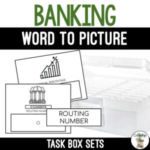 Banking Task Boxes - Word to Picture