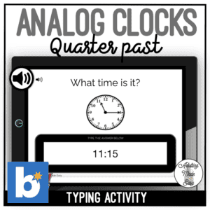 Analog Clocks - Quarter past - Typing Boom Cards