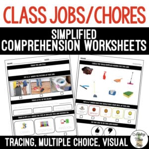 Classroom Jobs & Chores Comprehension Worksheets SS