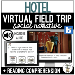 Hotel Virtual Field Trip Social Narrative & Comprehension Boom Cards SS