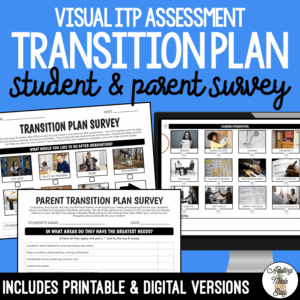 Visual Transition Plan (ITP) Student & Parent Survey