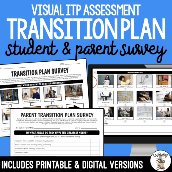 Visual Transition Plan (ITP) Student & Parent Survey