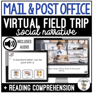 Post Office Virtual Field Trip Social Narrative & Comprehension Google Slides SS