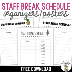 Staff Break Schedule