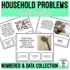 Common Household Problems Task Cards