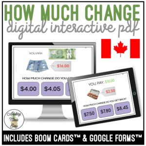 CANADIAN How Much Change? Digital Task Cards