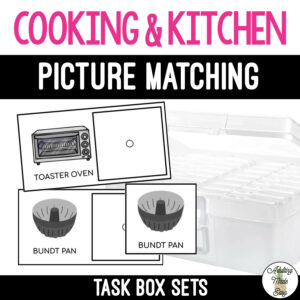 Cooking & Kitchen Task Boxes - Picture to Picture Matching