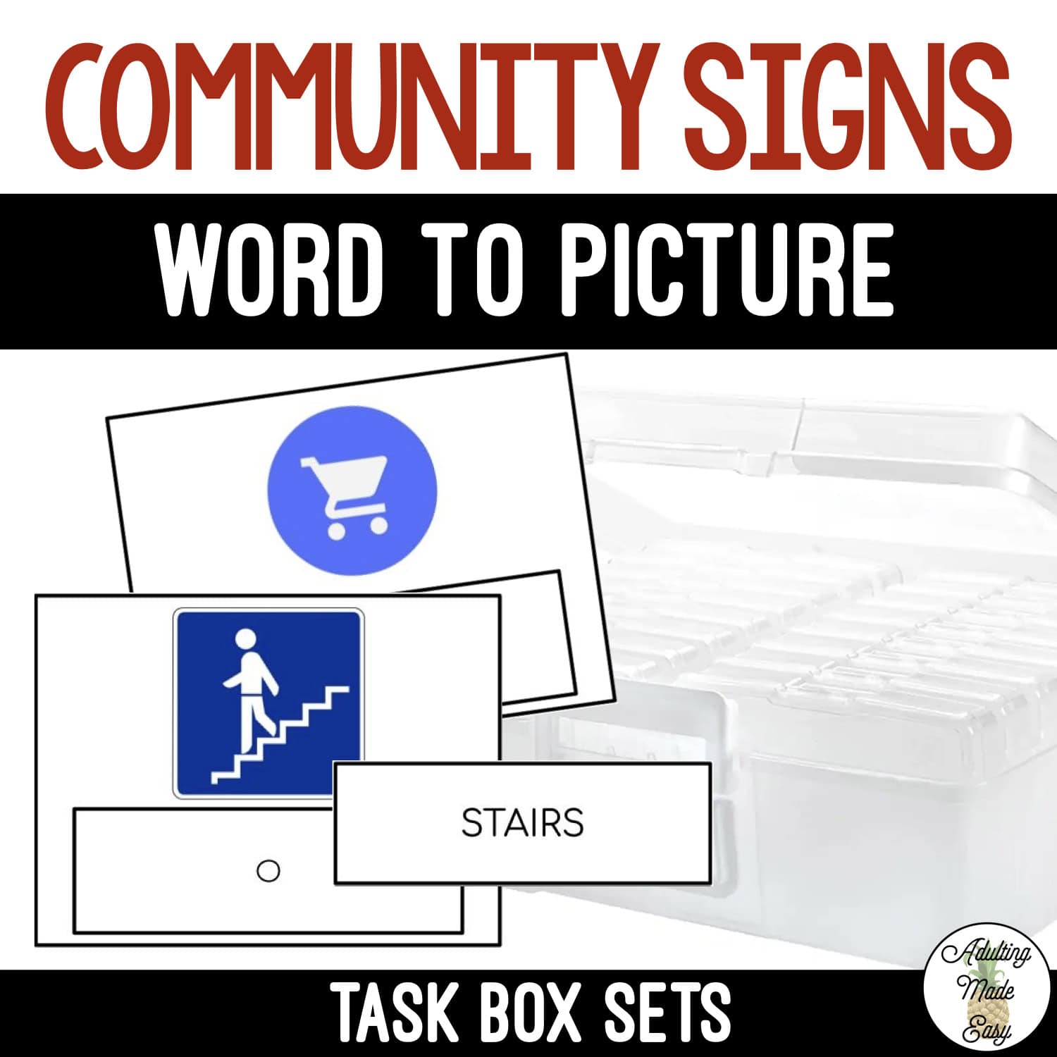 Community Signs Task Boxes - Word to Picture