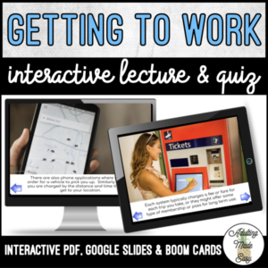 Unit 8 Getting To Work - Digital Interactive Lecture