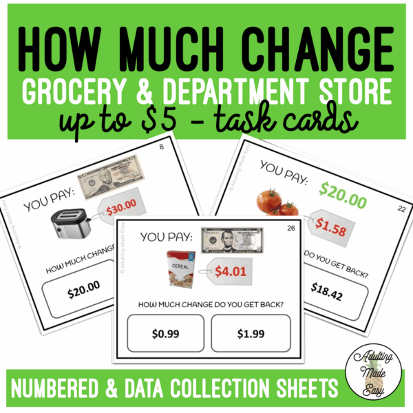 How Much Change Do You Get Back? Field of 2 Task Cards