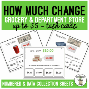 How Much Change Do You Get Back? Field of 4 Task Cards