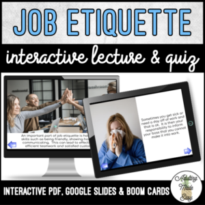 Unit 7 Job Etiquette - Digital Interactive Lecture