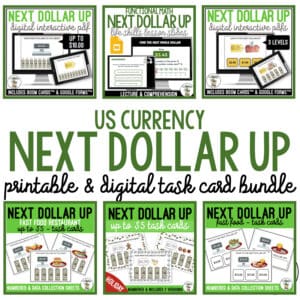 Next Dollar Up Bundle | Lesson Slides + Digital & Printable Task Cards