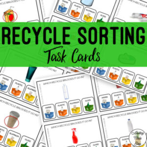 Recycle Sorting Task Cards