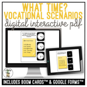 What Time? Vocational Scenarios Digital Task Cards