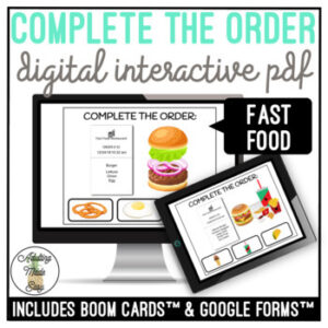 Complete The Order - Fast Food Digital Task Cards