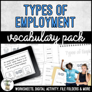 Unit 2 Types of Employment - Vocabulary Packet