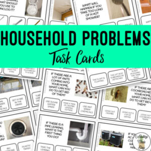 Common Household Problems Task Cards