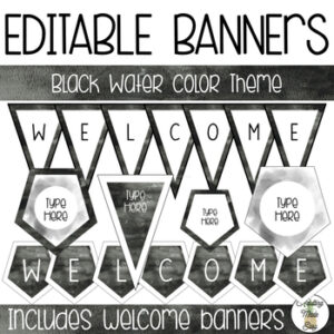 EDITABLE Banners - Black Water color Theme