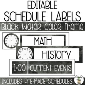 EDITABLE Schedule Labels with Clock - Black Watercolor Theme