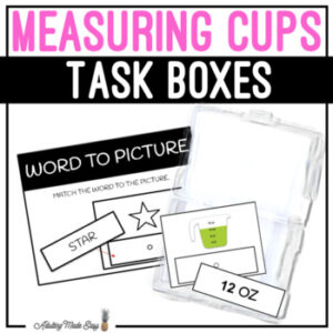 Measuring Cups Task Boxes - Measurement to Picture
