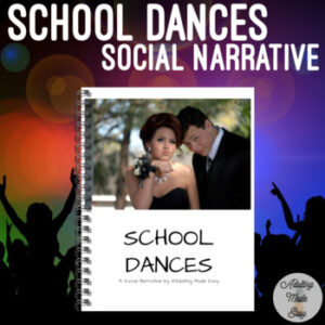 School Dances Social Narrative