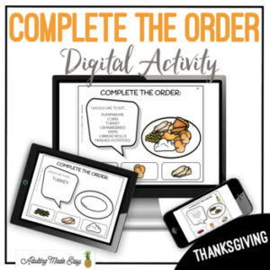 Complete The Order Thanksgiving Dinner Digital Task Cards