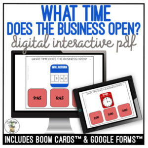 What Time Does The Business Open? Digital Task Cards
