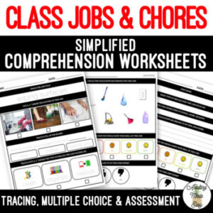 Classroom Jobs & Chores Comprehension Worksheets SS