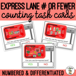 Express Lane # or Fewer Counting Task Cards SS