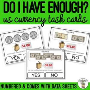 Do I Have Enough Money US Currency Task Cards