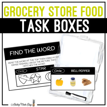 Grocery Store Food Task Boxes - Find The Word