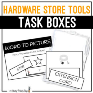 Hardware Store Tools Task Boxes - Word to Picture