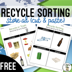 Recycle Sorting - Store Ad (Cut & Paste) Worksheets FREEBIE