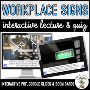Unit 10 Workplace Signs - Digital Interactive Lecture