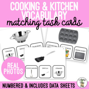 Cooking & Kitchen Vocabulary Matching REAL PHOTOS Task Cards