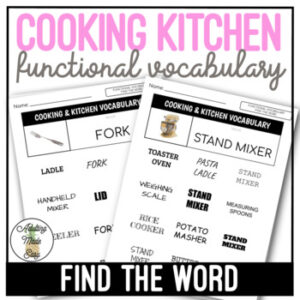 Cooking & Kitchen Functional Vocabulary FIND THE WORD Worksheets