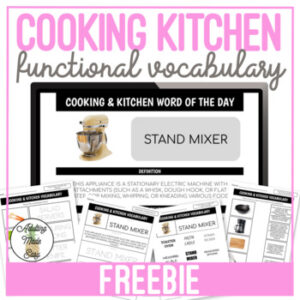 Cooking & Kitchen Functional Vocabulary FREEBIE