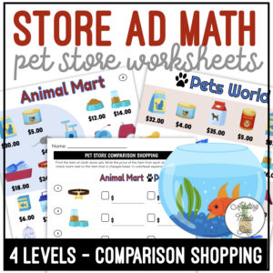 Pet Store Ad Math Comparison Shopping Worksheets