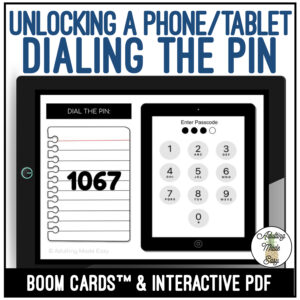 Unlocking a Phone or Tablet - Independent Skills - Boom Cards & Interactive PDF