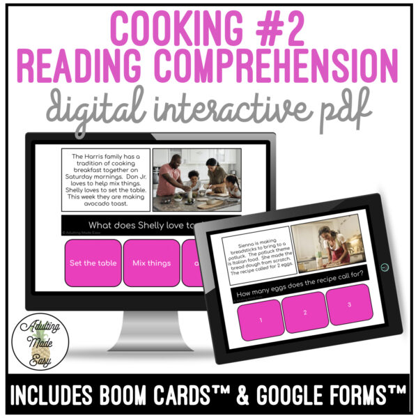 Cooking #2 Simplified Reading Comprehension Digital Interactive Activity