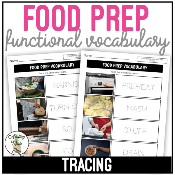 Food Prep Functional Vocabulary TRACING Worksheets