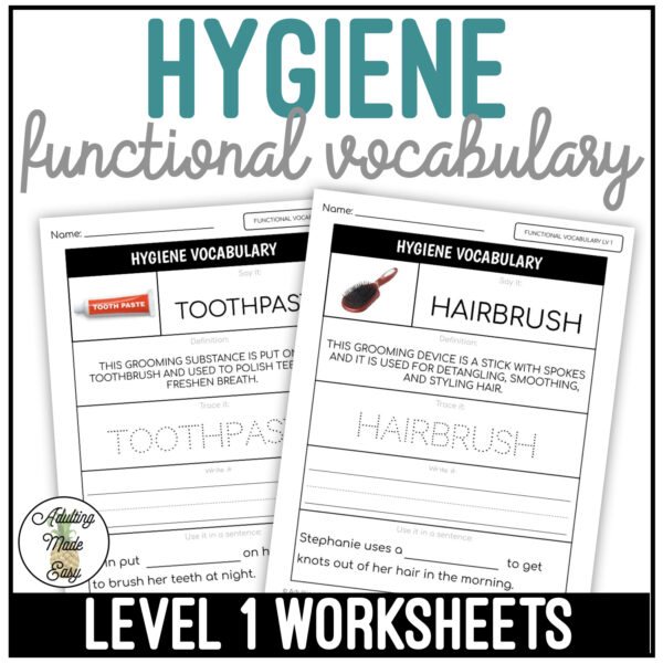 Hygiene Functional Vocabulary LEVEL 1 Worksheets