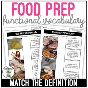 Food Prep Functional Vocabulary DEFINITIONS Worksheets