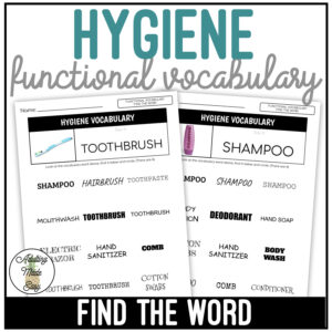 Hygiene Functional Vocabulary FIND THE WORD Worksheets